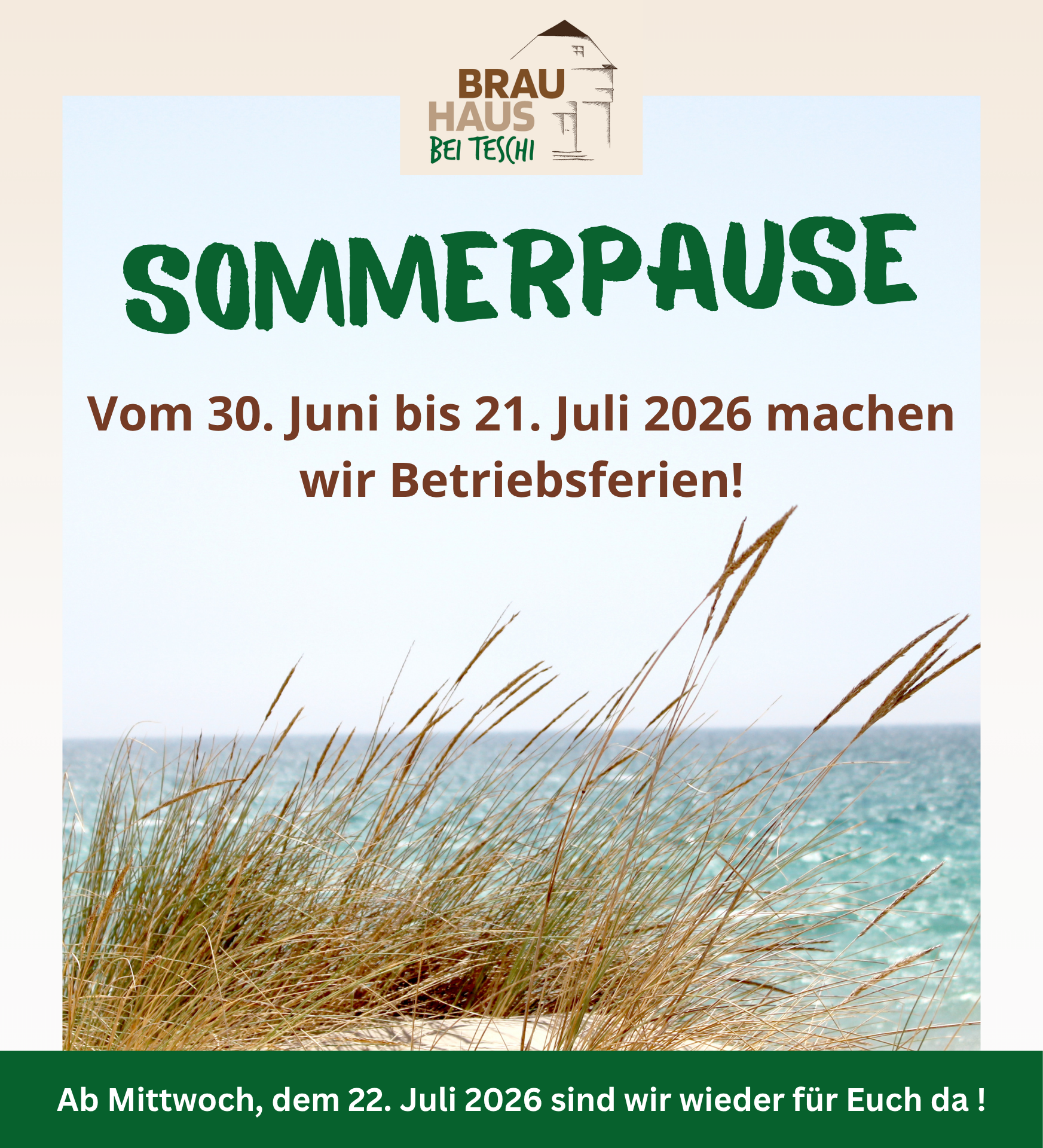 30.6. - 21.7.2026 Sommerpause